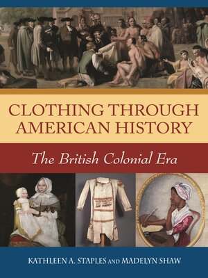 cover image of Clothing through American History